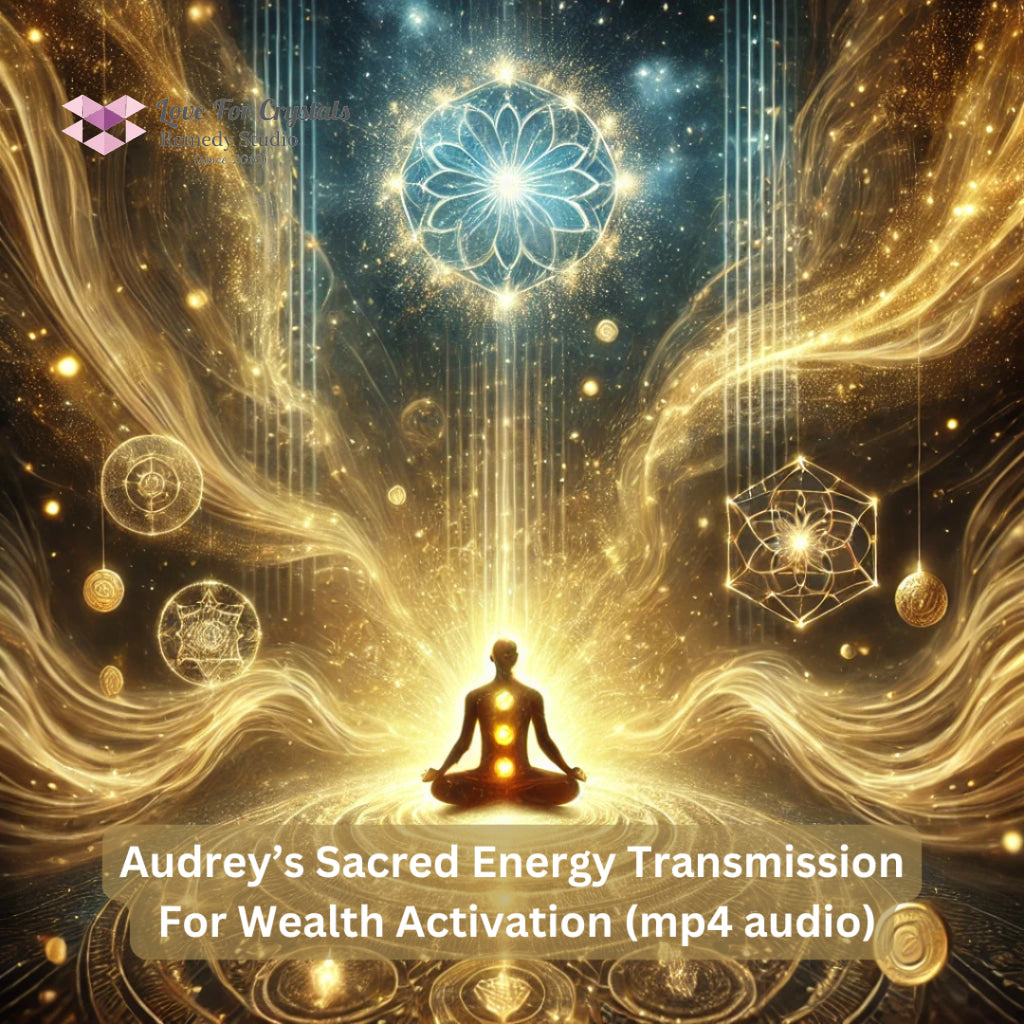 Audrey’s Sacred Energy Transmission For Abundance & Wealth Activation (mp4 audio) Mp4 Digital downloads