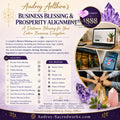Business Blessing & Prosperity Alignment™ with Audrey (A Distance Blessing for Your Entire Business Ecosystem)