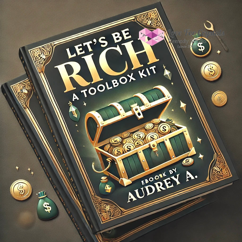 Let’s Be Rich: A Toolbox Kit E-Book By Audrey Agcaoili- Elicano Ebook