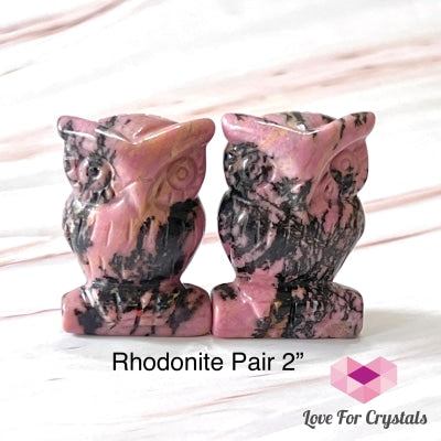 Owl Crystal Carved 2 (50Mm) Rhodonite (Per Pair)