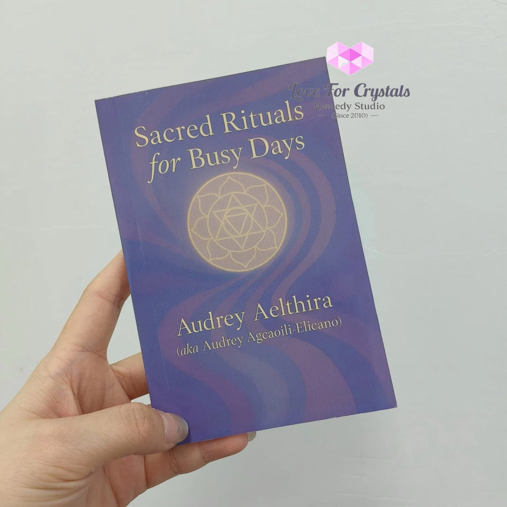 Sacred Rituals for Busy Days Booklet - Metaphysical tool